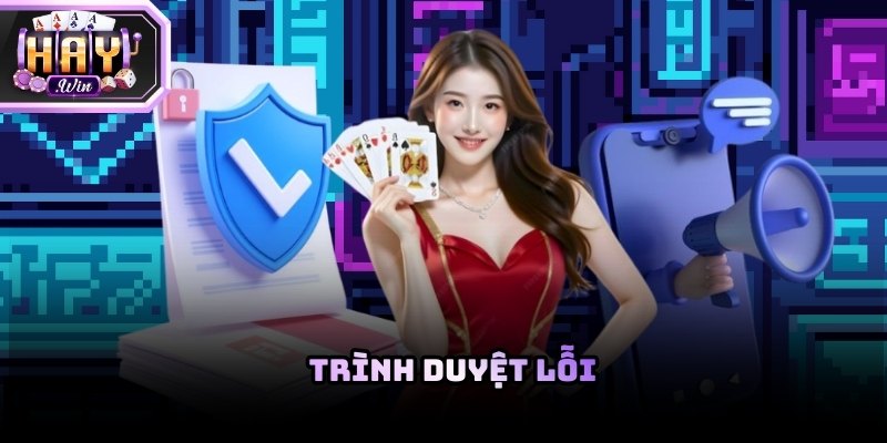 Haywin bị lỗi đăng nhập do trình duyệt xung đột với phiên bản website