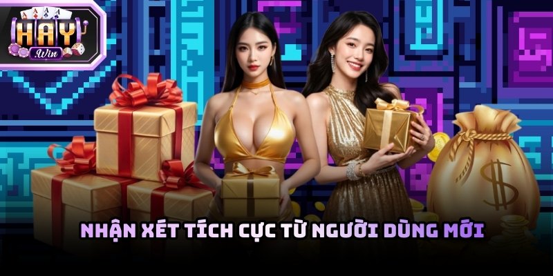 Góc nhìn thực tế của người dùng về khuyến mãi đăng ký Haywin