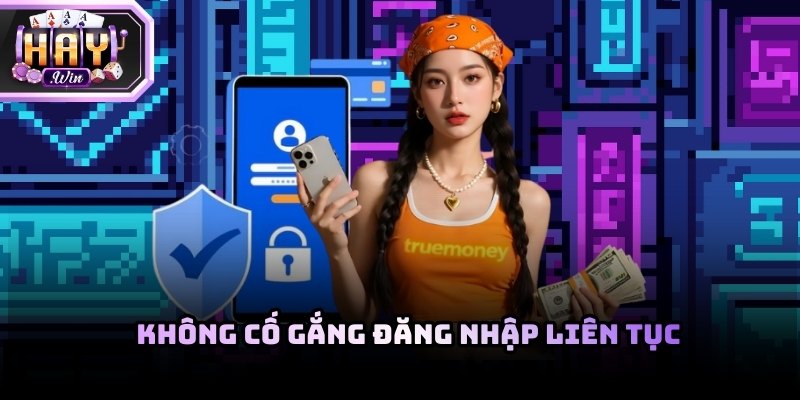 Việc thử đăng nhập nhiều lần trong thời gian ngắn không giúp nhớ lại mật khẩu